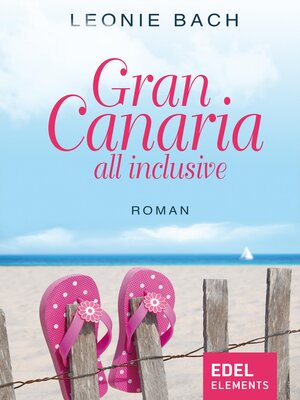 cover image of Gran Canaria all inclusive